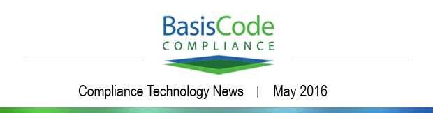 BasisCode Compliance Technology News | May 2016